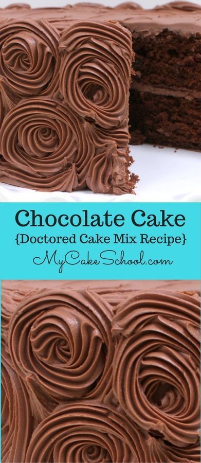 Delicious and Easy Chocolate Cake- A Doctored Cake Mix Recipe. Perfect for cupcakes also! From My Cake School's Cake Recipe Section. via @mycakeschool Doctored Cake Mix Recipes, Chocolate Box Cake, Chocolate Cake Mix Recipes, Cake Mix Doctor, Cake Mix Recipe, Doctor Cake, Mix Chocolate, School Cake, Easy Chocolate Cake