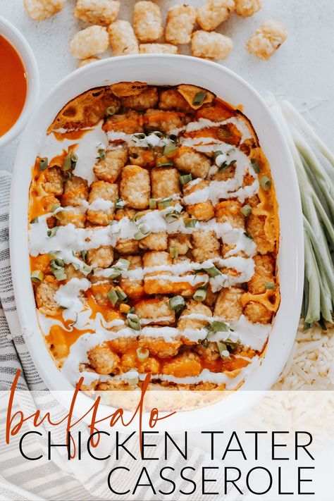 Tater Tot Casserole Crock Pot, Chicken Supper Ideas, Buffalo Chicken Tater Tot Casserole, Recipes Rotisserie Chicken, Casserole Dish Recipes, Use Rotisserie Chicken, Chicken Tips, Chicken Tater Tot Casserole, Shredded Buffalo Chicken