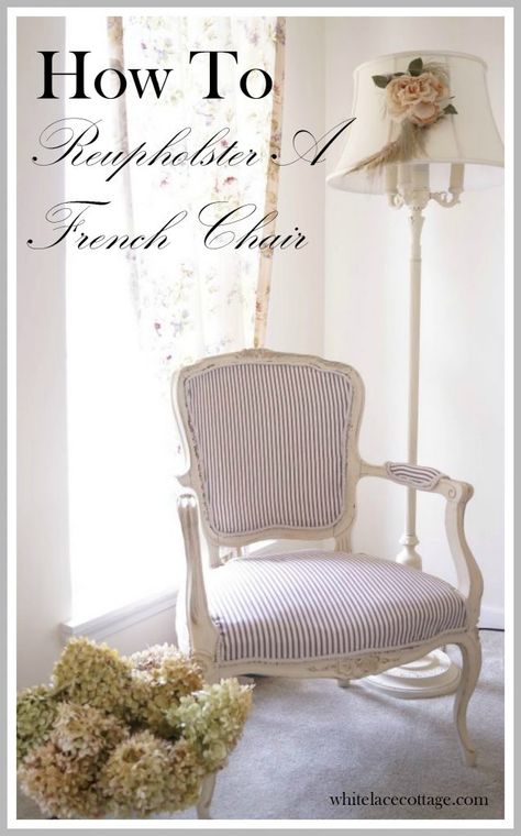 French Chairs Upholstery, Reupholster Chair Diy, French Style Chairs, Muebles Shabby Chic, Chair Diy, Reupholster Chair, Reupholster Furniture, Upholstery Ideas, Upholstery Diy