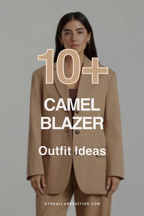 10 outfit ideas and ways to wear a camel blazer for all ocassions. Camel blazer outfit ideas. The Allure Edition. Beige Suit Woman Outfit, Tan Blazer Black Pants Outfit, Tan Blazer Outfits Women Office Wear, Camel Blazer Outfits Women Office Wear, Brown Suit Outfits For Women, Beige Blazer Outfits Women Classy, Blazer Beige Outfit Mujer, Brown Blazer Outfits For Women, Khaki Blazer Outfit Women