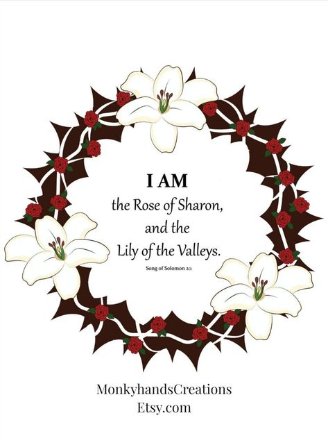 The Rose Of Sharon, Verse Tattoos, Bible Study Notebook, Rose Of Sharon, Song Of Solomon, Bible Inspiration, Digital Form, Digital Graphics, Lily Of The Valley