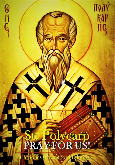 St Polycarp, Ignatius Of Antioch, Short Bio, St John The Evangelist, Izmir Turkey, John The Evangelist, Catholic Prayers, Pray For Us, Eternal Life