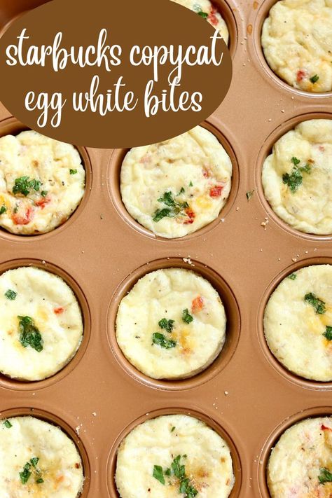 a muffin tin of egg white bites Egg White Mini Muffins, Egg Whites Bites Muffin Tins, Ehh White Bites, Homemade Egg White Bites, Egg White Muffins Recipe, Egg White Egg Bites Starbucks, Dairy Free Egg White Bites, How To Make Egg White Bites, Egg Whites Recipes Breakfast