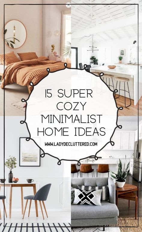 Minimalist homes do not have to be cold, white, sparse, unlivable, or unrealistic. In fact, modern minimalism decor is turning around the misconception that minimalist homes cannot be cozy. #ladydecluttered#minimalisthomes#cozyminimalism#simpleliving#minimaliusthomedecor Minimalist Home Ideas, Cozy Minimalist Home, Minimalism Decor, Lady Decluttered, Minimalist Homes, Minimalist Dekor, Decluttering Inspiration, Cozy Minimalist, Minimal Home