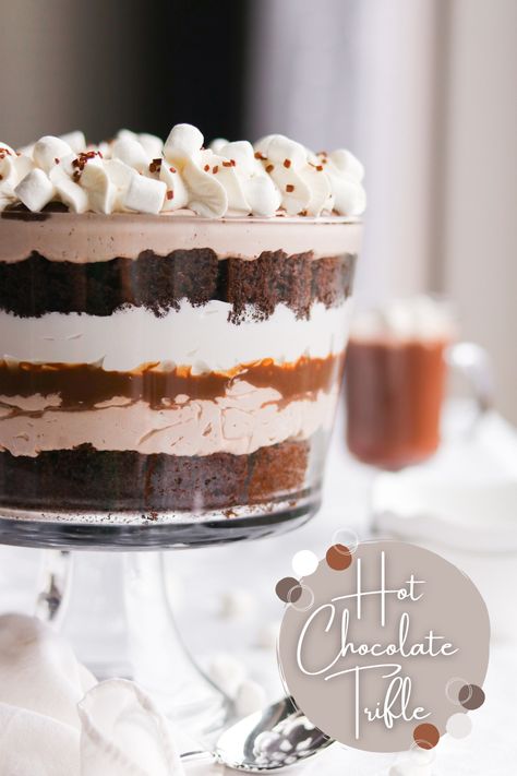 Hot Chocolate Trifle - A baJillian Recipes Small Baking Dish Recipes, New Years Trifle Desserts, New Years Trifle, Spice Cake Trifle Recipes, Gingerbread Trifle Recipe, Winter Trifle Desserts, Punchbowl Cakes, Winter Potluck Dishes, Christmas Trifle Desserts