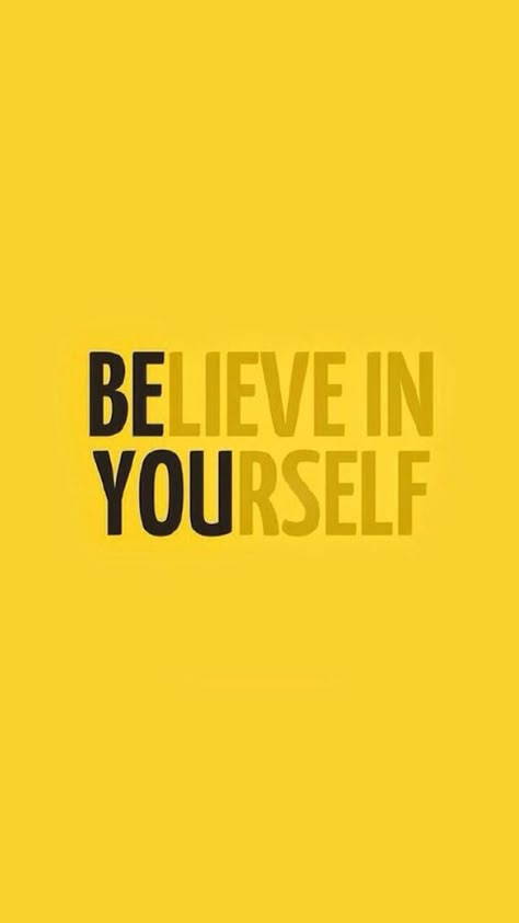 Sticker Printable, Phone Wallpaper Quotes, Motivational Wallpaper, Motiverende Quotes, Wallpaper Iphone Quotes, Yellow Aesthetic, Believe In Yourself, Creative Posters, 로고 디자인