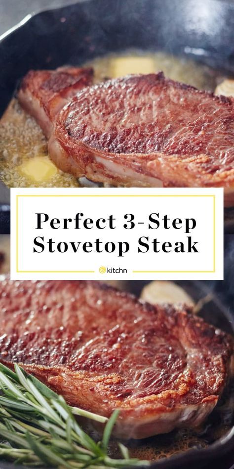 How to Cook Steak on the Stove: The Simplest, Easiest Method | Kitchn Stove Top Sirloin Steak, How To Make The Best Steak On The Stove, Best Steak Recipe Stove Top, Steak Stovetop Recipes, Sirloin Steak Stove Top, How To Cook Sirloin Steak Stove, Best Way To Cook Top Sirloin Steak, How To Cook The Best Ribeye Steak, How To Cook A Steak On The Stove Top