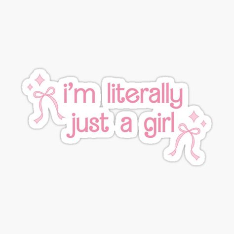 Cute Stickers For School, I Am Just A Girl Sticker, Aesthetic Stickers Ideas, Stekars Design, Stickers For Senior Jackets, Aesthetic Wallpaper Stickers, I Am Just A Girl Aesthetic, Coquette Stickers Png, Preppy Stickers Aesthetic