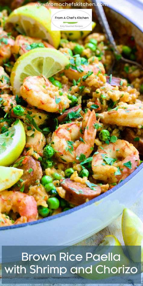 Brown Rice Paella with Shrimp and Chorizo in white enamel cast iron skillet garnished with lemon wedges. Recipe With Chorizo, Shrimp Paella Recipe, Shrimp And Chorizo, Shrimp Paella, Easy Fish Dinners, Shrimp Remoulade, Rice Shrimp, Slow Cooker Salisbury Steak, Big Family Dinner