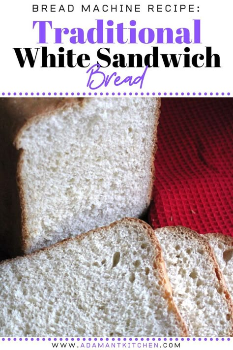 Bread Machine White Bread, White Bread Machine Recipes, Bread In A Bread Machine, Bread Machine Recipes Healthy, Sandwhich Bread, Easy Bread Machine Recipes, White Sandwich Bread, Homemade Sandwich Bread, A Few Hours Later