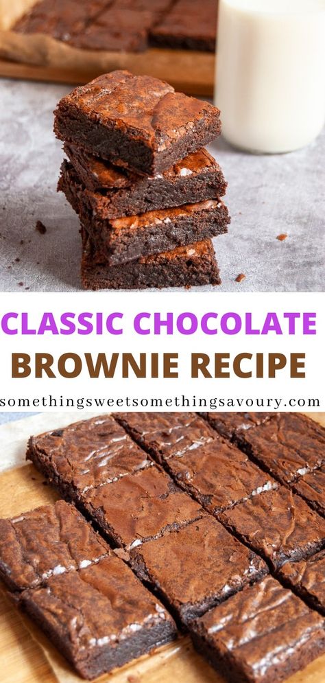 A Pinterest pin with two images of a batch of chocolate brownies. Uk Brownie Recipe, Chocolate Brownies Uk Recipe, Brownie Recipes Uk, Bakers Chocolate Brownies, Chewy Brownie Recipes, Brownie Recipes Easy, Quick Brownie Recipe, Easy Chocolate Brownies, Basic Brownie Recipe