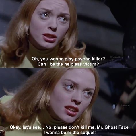 Scream quote 1996 Scream Movie 1996 Quotes, Scream 1 Quotes, Tatum Riley Quote, Scream Sayings, Scream 1996 Stu And Billy, Scream Quotes Aesthetic, Scream Scenes 1996, Ghost Face Quotes, Billy Loomis Quotes