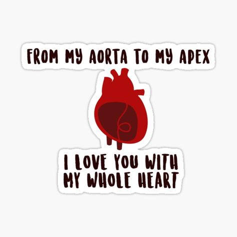 Corny Valentines Quotes, Cardiology Humor, Nursing Puns, Fathers Day Crafts For Toddlers, Physical Therapy Humor, Anatomy Stickers, Medical Puns, Heart Medical, Medical Jokes