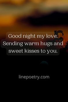 Good Night Wish For Boyfriend, Good N8ght Wishes, Goodnight For Him Romantic, Good Night To Him Quotes For Him, Love Quotes For Him Goodnight, Good Morning Wishes For Bf, Goodnight Babe I Love You, Good Night My Love Quotes, Good Night Love Images For Him