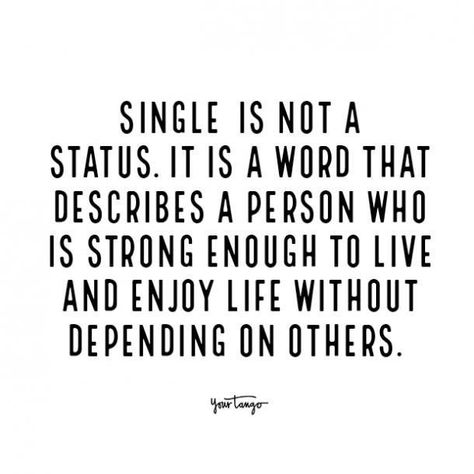 Happy Being Single Quotes, Single Quotes For Girls, Happy Single Quotes, Feeling Single, Empowering Quotes For Women, Single Pringle, Single Women Quotes, Happily Single, Love Being Single