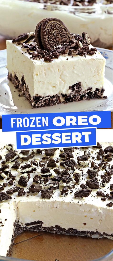 Frozen Oreo Dessert - Cakescottage Frozen Oreo Dessert, Current Recipes, Oreo Treats, Oreo Desserts, Oreo Dessert Recipes, Frozen Cheesecake, Homemade Snickers, Frozen Dessert Recipe, Frozen Pie