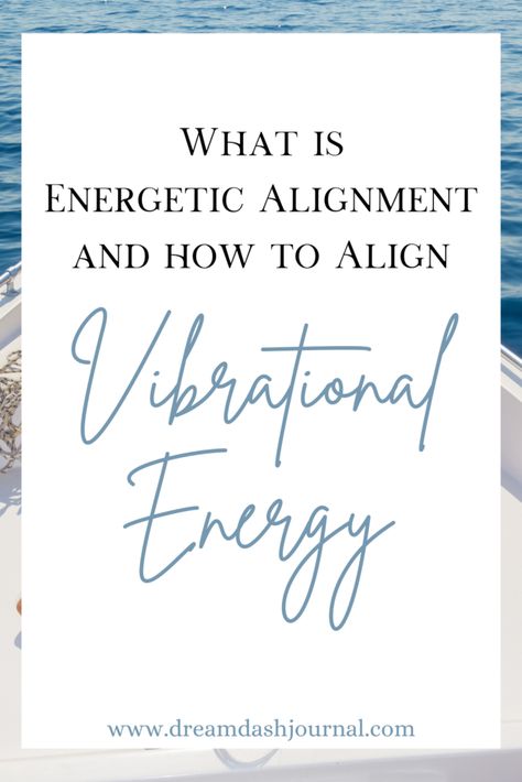 energetic alignment Energetic Alignment, Manifest Someone, Free Vision Board, Energy Vibration, Vision Board Printables, Start Living Life, Money Vision Board, Soul Growth, Positive Energy Quotes