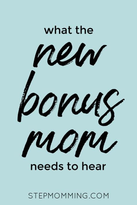 6 things the new bonus mom needs to hear | Stepmom Quotes Truths | Stepmom Struggles | New Stepmom Tips | New Stepmom Children | New Stepmom Dads | New Stepmom Articles | New Stepmom Life | New Stepmom Families | New Stepmom Relationships | Blended Family Stepmom | Stepmomming Articles | Bonus Mom Quotes | Bonus Mom Truths | Bonus Mom Step Parent #stepmom #stepmomming #blendedfamily #stepparent #stepmomming #stepmoms #stepmomadvice #stepmother Bonus Mom Quotes, Step Parents Quotes, Step Children Quotes, Stepmom Quotes, Pinterest Mom, Blended Family Quotes, Step Mom Quotes, Step Mom Advice, Bio Mom