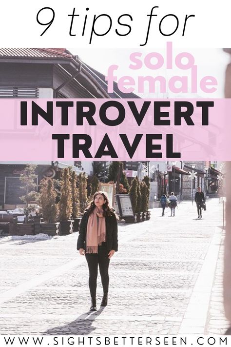 Kelsey is standing on a cobblestone street wearing a tan scarf, and all black winter outfit. There are buildings lining the sides of the street. People are walking in the background. Text says "9 Tips for Solo Female Introvert Travel". Burn Yourself, Tips For Introverts, Solo Vacation, Solo Travel Destinations, Flight Booking, Orkney Islands, Solo Travel Tips, Van Build, Travel Bucket List Usa