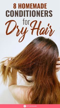 Dry Hair Remedies, Conditioner Diy, Haircare Natural, Homemade Conditioner, Diy Haircare, Hair Conditioning, Natural Hair Conditioner, Easy Care Hairstyles, Dry Frizzy Hair