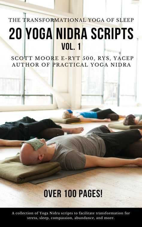 Finally, A Yoga Nidra Training Online! — Scott Moore Yoga Aryuvedic Lifestyle, Yin Yoga Quotes, Yoga Nidra Script, Yoga Thoughts, Yoga Nidra Meditation, Yoga Education, Restorative Yoga Poses, Meditation Scripts, Ayurveda Yoga