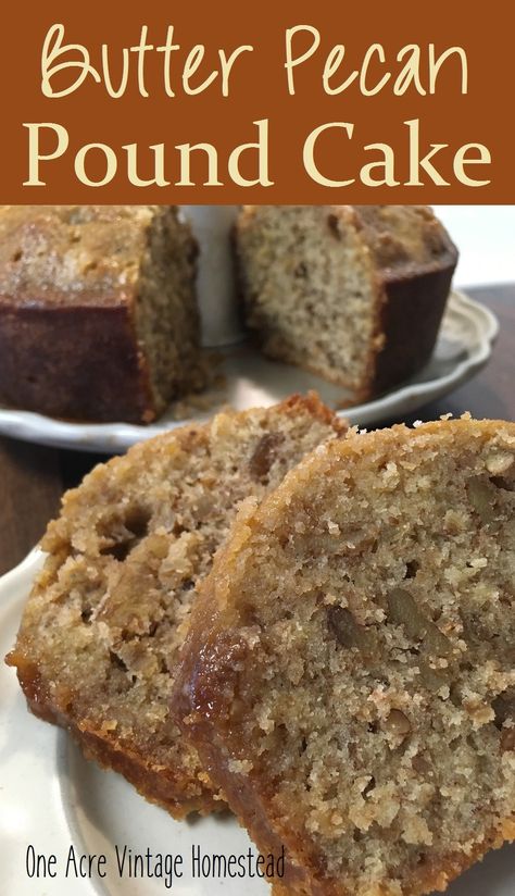 Butter Pecan Pound Cake, Pecan Pound Cake, Vintage Pasta, Weight Watcher Desserts, Butter Pecan Cake, Family Desserts, Sweet Foods, Bolo Fit, Easy Butter