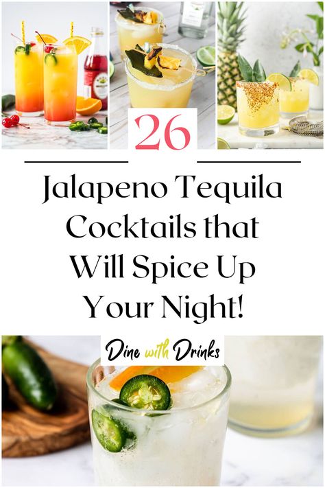 Collage of 4 jalapeno tequila cocktails. Jalapeno Tequila Recipes, Cocktails With Jalapeno, Spicy Cocktails Vodka, Spicy Tequila Shots, Jalepeno Infused Tequila Recipe, Jalapeno Drink Recipes, Jalepeno Tequila Drinks, Tanteo-jalapeno-tequila Recipes, 21 Seeds Cucumber Jalapeno Tequila Recipes