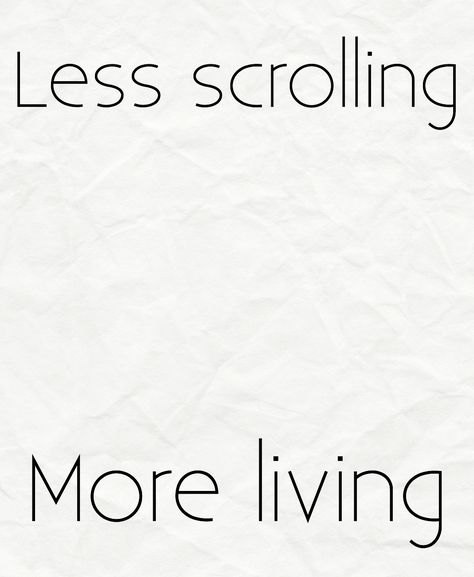 Social media is quite noisy if you think about it, maybe the things I struggle with will have room breathe if I give them more quiet. It's time to do less scrolling and more living. Good Bye Social Media Quotes, Experiences Over Things, Spend Less Time On Social Media, No Buy Inspiration, Less Phone Time Quotes, Stop Social Media Quotes, Life Without Social Media Aesthetic, Less Social Media Quotes, No More Social Media