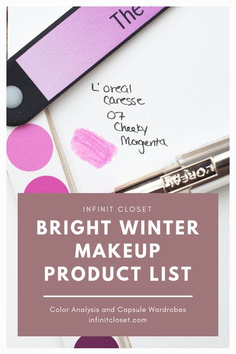 Bright Winter has the coolness of Winter, but influenced by the brightness of Spring. The best makeup for Bright Winter is cool but high... Makeup For Clear Winter, Lipstick For Bright Winter, Makeup For Bright Winter, Clear Winter Lipstick, Bright Winter Lipstick Colors, Bright Winter Nail Colors, Bright Winter Makeup Palette, Bright Winter Makeup Products, Bright Winter Color Palette Makeup