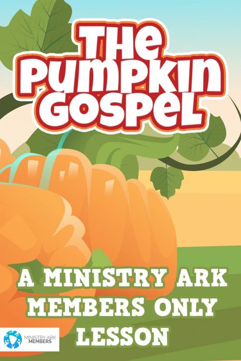 ‘The Pumpkin Gospel’ Childrens Lesson Pumpkin Gospel Lesson, Fall Sunday School Lessons, Pumpkin Gospel, Christian Object Lesson, Pumpkin Story, Pumpkin Lessons, Kids Church Lessons, Childrens Sermons, Youth Groups