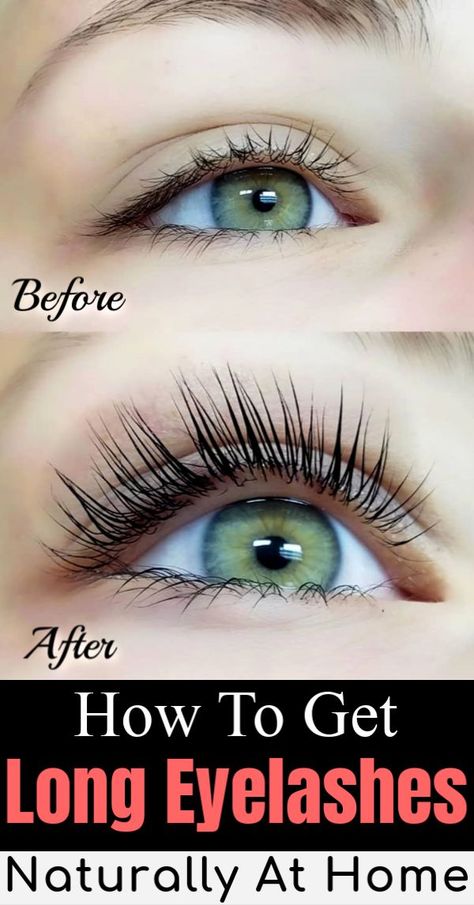 Long Eyelashes Naturally, Longer Lashes Naturally, Eye Lash Care, Longer Eyelashes Naturally, Natural Lash Growth, Get Long Eyelashes, Home Pic, Long Thick Eyelashes, Lash Tips