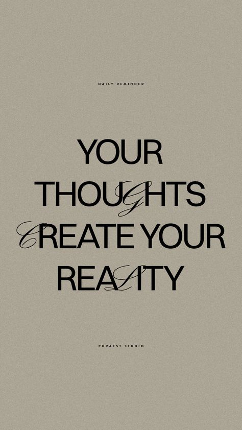 Your thoughts create your reality. Reframe Your Thoughts, Thoughts Create Reality, Your Thoughts Create Your Reality, Thought Forms, Reality Thoughts, Create Your Reality, Quitting Social Media, Vision Board Quotes, Create Reality