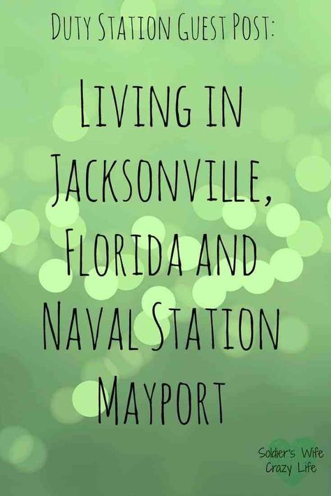 Living in Jacksonville, Florida and Naval Station Mayport #Milspouse #MilitaryLife #Military #MilitarySpouse Soldier Wife, Military Housing, Navy Girlfriend, Military Girlfriend, Army Wives, Military Marines, Military Support, Semper Fi, Military Love