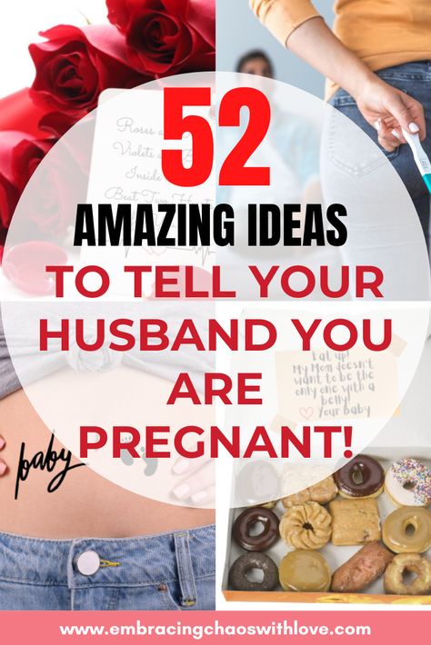 Congrats on your pregnancy! Here are some adorable and memorable ways to tell your husband you are pregnant. 52 Pregnancy Announcements to your husband. Surprise pregnancy? 1st Pregnancy? Second or more Pregnancy? You will find a creative way to tell your husband the amazing news. #pregnancyannouncement #pregnancyreveal #pregnancyannouncementhusband #pregnancy via @embracingchaoswithlove Cute Ways To Announce Pregnancy To Husband, Ways To Tell Him Your Pregnant, Preg Announcement Ideas Husband, Best Ways To Tell Husband Your Pregnant, Way To Tell Your Husband Your Pregnant, Telling Your Husband Your Pregnant #2, Cute Way To Tell Husband Your Pregnant, Ways To Surprise Husband With Pregnancy, Catholic Pregnancy Announcement