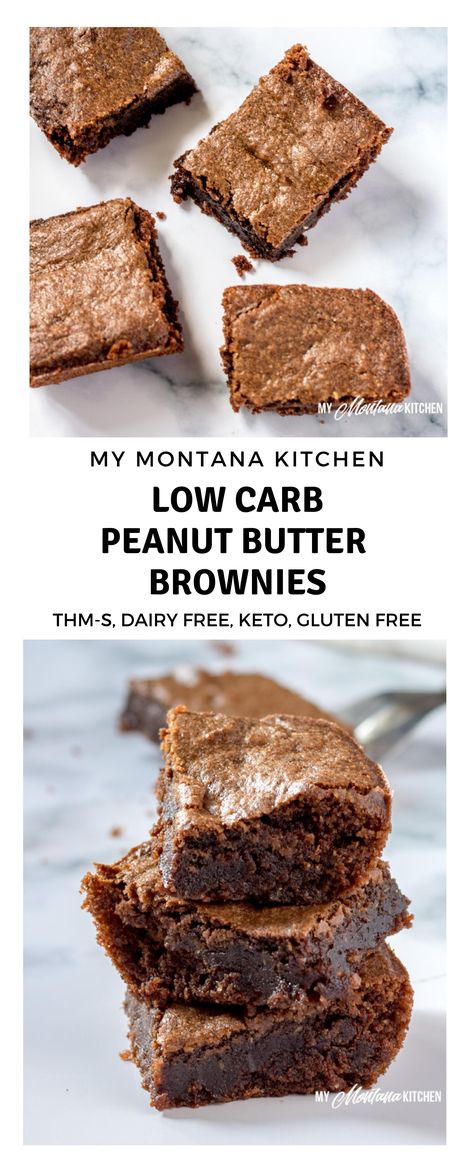 Montana Kitchen, Trim Healthy Mama Dessert, Chocolate Peanut Butter Brownies, Low Carb Brownies, Keto Cookie Recipes, Desserts Keto, Butter Brownies, Low Carb Peanut Butter, Thm Desserts