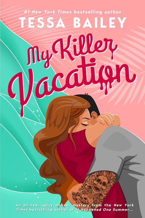 My Killer Vacation, Queen Of Love, Chick Lit Books, Tessa Bailey, The Killers, Colleen Hoover, Beach Reading, Vacation Books, Amazon Books