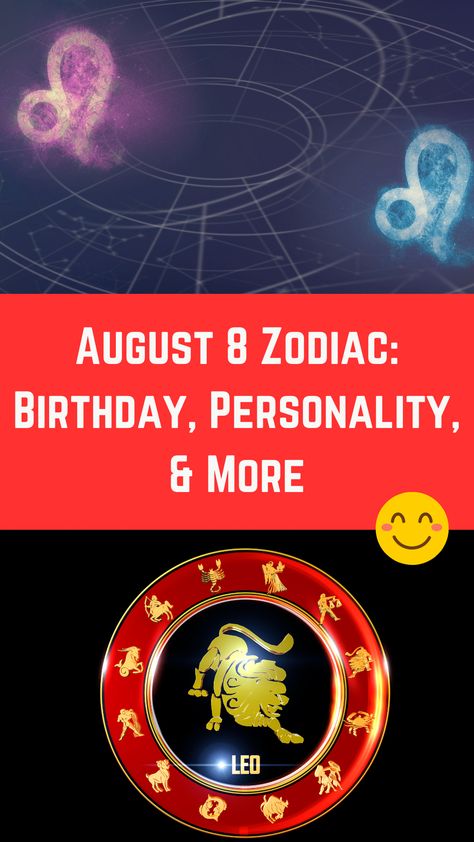 August 8 Zodiac: Birthday, Personality, & More (Full Guide) Negative Personality Traits, Positive Personality, June Zodiac, Positive Personality Traits, Birthday Personality, Zodiac Personality Traits, Leo Horoscope, Zodiac Birthdays, Zodiac Personalities