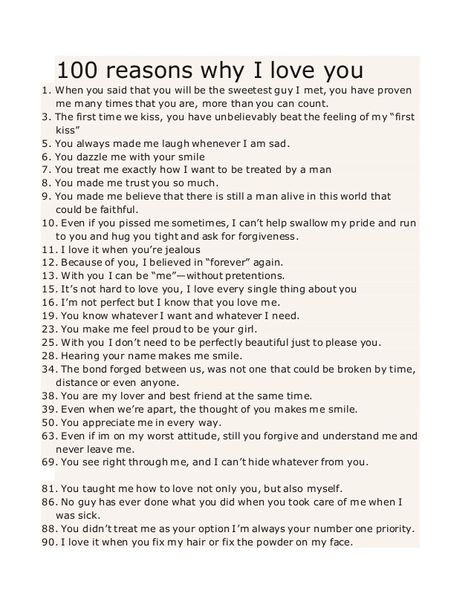 100 reasons why I love you 1. When you said that you will be the sweetest guy I met, you have proven me many times that yo... 100 Reasons Why I Love You Boyfriend Jar Ideas, 12 Reasons Why I Love You Boyfriend, 12 Reasons Why I Love You, 365 Reasons Why I Love You List, 365 Reasons Why I Love You List For Him, I Love You Because List, Things I Love About You, Monthsary Gift For Boyfriend, 52 Reasons Why I Love You