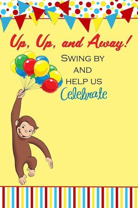 A Curious George Birthday Party - The Kitchen Docs Curious George Printables, Curious George Cartoon, Curious George Invitations, George Birthday Party, Curious George Birthday Party, Lincoln Birthday, Curious George Party, Curious George Birthday, Birthday Invitations Diy