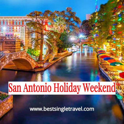 Join Best Single Travel on our San Antonio Holiday Weekend December 2022. San Antonio In December, Singles Vacations, Brick Archway, San Antonio Missions, San Antonio Riverwalk, San Antonio River, Pancho Villa, Single Travel, Block Area