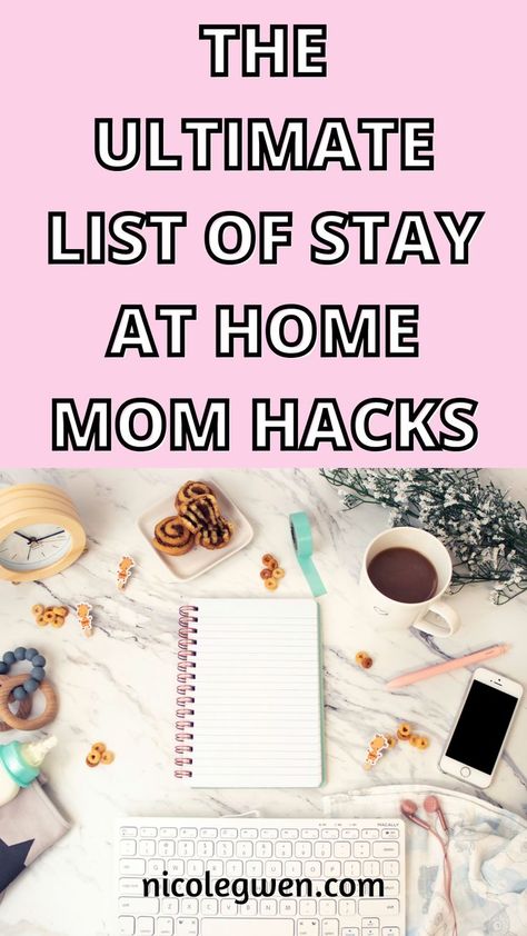 stay at home mom life hacks Sahm Quotes, Sahm Schedule, Organised Mum, Mom Time Management, Mom Schedule, Mom Life Hacks, Stay At Home Parents, Kid Hacks, Organized Mom