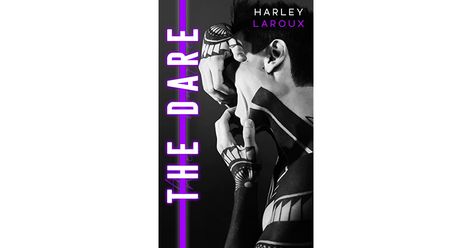 The Dare Harley Laroux Pdf, The Dare, Significant Other, Short Stories, Romance, The World, Books, Quick Saves