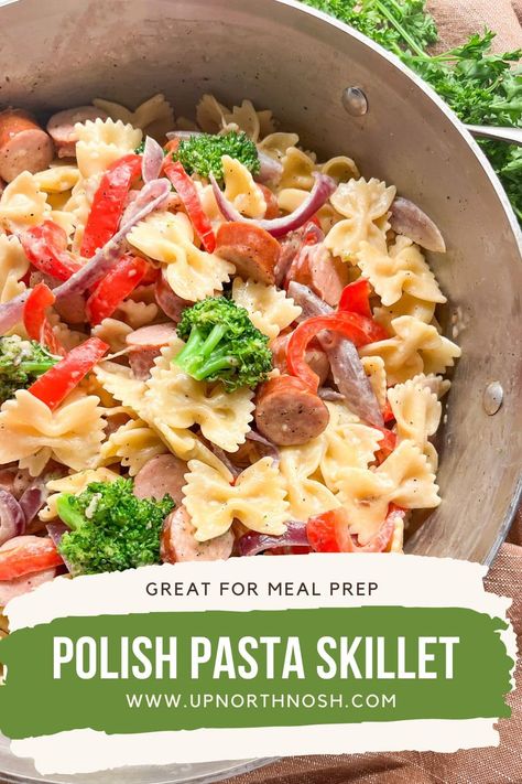 Polish Sausage Pasta Polish Sausage Pasta, Sausage Noodles, Polish Sausage Recipes, Sausage Pasta Skillet, Pasta Skillet, Sausage Pasta Recipes, Polish Sausage, Homemade Sausage, Sausage Pasta