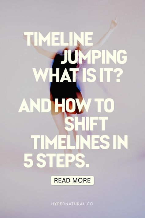 What is Timeline Jumping? + How to Shift Timelines for Beginners 1 Jumping Timelines, Timeline Jumping, Quantum Jumping, Law Of Attraction Affirmations, Fitness Gifts, Affirmation Quotes, Personal Growth, Law Of Attraction, Read More