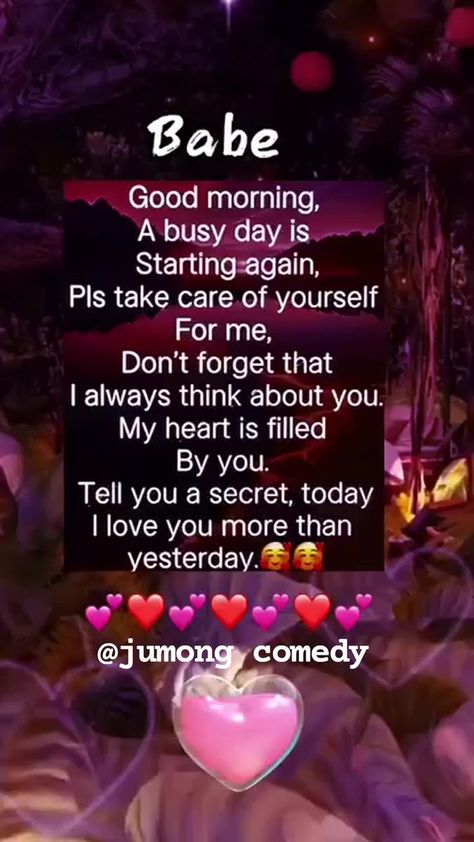 Babe good morning..... #kingjumongcomedy #love #goodmorning #babe #mylove | King of love | King of love · Original audio Good Morning Wish For Husband, Good Morning Quotes To My Love, Good Morning Love Quotes For Her Romantic, Good Morning My King Quotes For Him, Morning Babe Boyfriends, Good Morning Love Of My Life, Morning Love Messages For Him, Good Morning Love Quotes For Her, Good Morning Husband Romantic