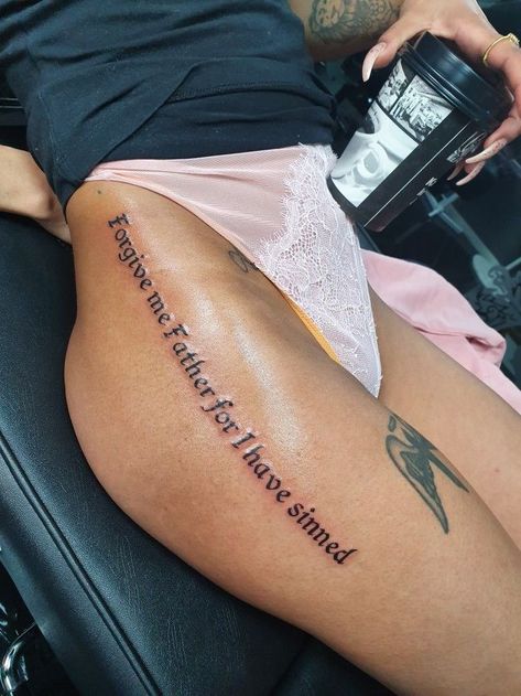 Sinful Tattoo Ideas, Forgive Me Father Tattoo, Father Forgive Me Tattoo, Forgive Me For My Sins Tattoo, Forgive Me Father For I Have Sinned Tattoo, Quotes Leg Tattoo, Forgive Me Father For I Have Sinned, Forgive Me Tattoo, Forgiveness Tattoo