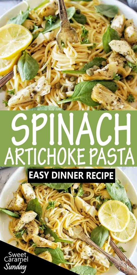 Easy creamy Spinach and Artichoke pasta is perfect any night of the week. For a healthy twist on traditional spaghetti recipes you will love this simple recipe! #pastarecipes @sweetcaramelsunday Lemon Artichoke Pasta, Artichoke Spaghetti, Lemon Artichoke Chicken, Chicken Artichoke Pasta, Artichoke Pasta Salad, Lemon Pasta Recipes, Spinach Artichoke Pasta, Easy Pasta Recipe, Lemon Spaghetti