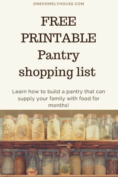 This guide to stocking a pantry plus FREE printable shopping list will help you prep like a pioneer! Homestead Pantry List, Prepped Pantry List, Pantry Stocking List, Stocking Pantry List Food Storage, Prepped List, Prepper Pantry List, Pantry Shopping List, Stocking A Pantry, Food Storage List