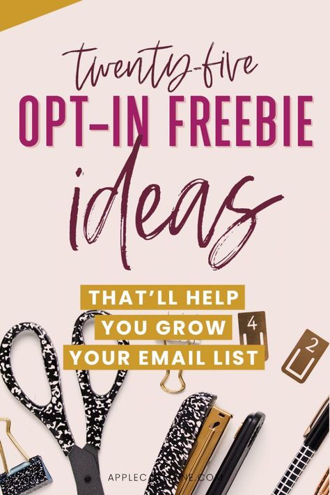 opt-in freebie ideas Freebie Ideas, Blog Planning, Email List Building, Lead Magnet, Email Marketing Strategy, Killing It, Email Campaign, Blog Tips, Email List