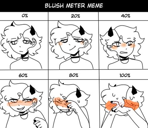 Basically I want you guys to comment anything that you think would make Stebb blush. It's like a Q and A but...not. Blush Chart Drawing, Make Me Blush Challenge Drawing, Blushing Reaction Image, Blush Meter Drawing, Try To Make Me Blush, Blush Reference, Blush Meter Meme, Blushing Drawing, Blush Drawing